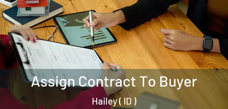  Assign Contract To Buyer Hailey ( ID )