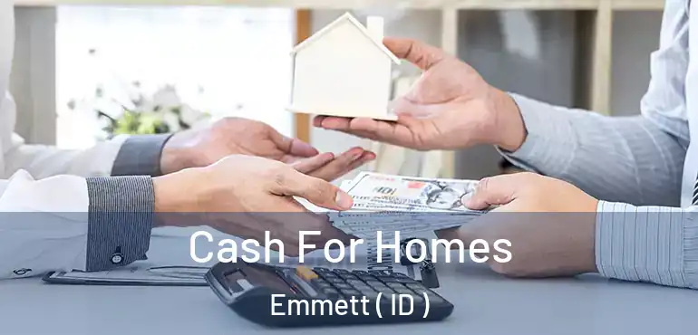  Cash For Homes Emmett ( ID )