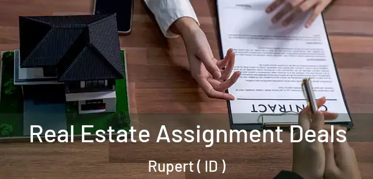  Real Estate Assignment Deals Rupert ( ID )