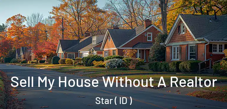  Sell My House Without A Realtor Star ( ID )