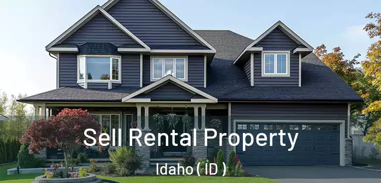  Sell Rental Property Idaho ( ID )